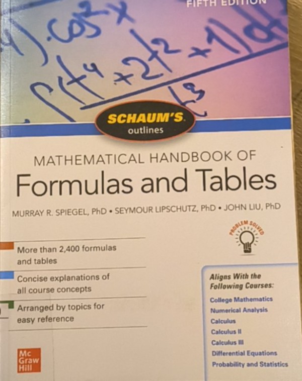 Schaum's Outline of Mathematical Handbook of Formulas and Tables, Fifth Edition
